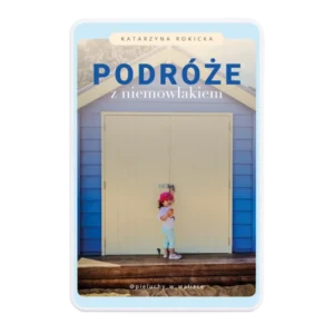 Podróże z niemowlakiem